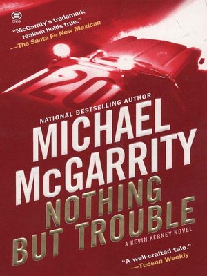 cover image of Nothing But Trouble